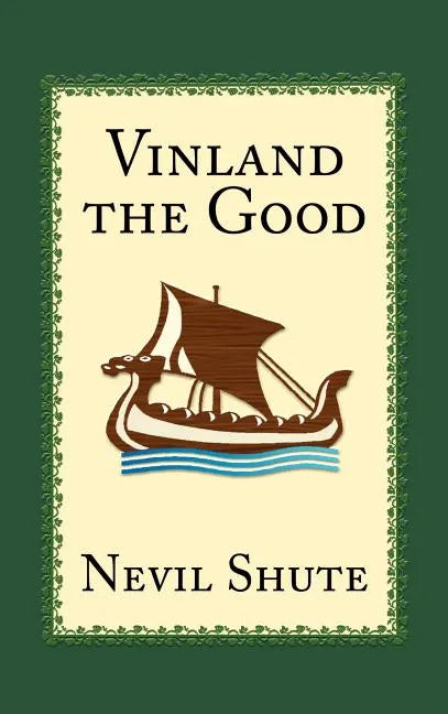 Vinland the Good - Hardcover