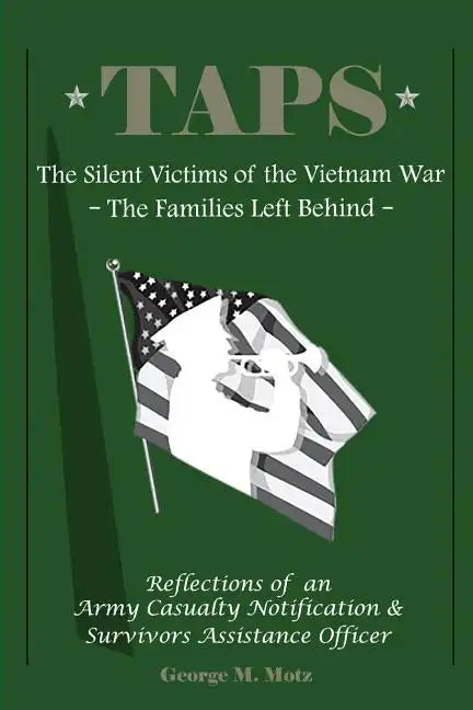 Taps: The Silent Victims of the Vietnam War: The Families Left Behind - Paperback