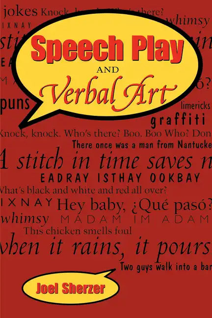 Speech Play and Verbal Art - Paperback