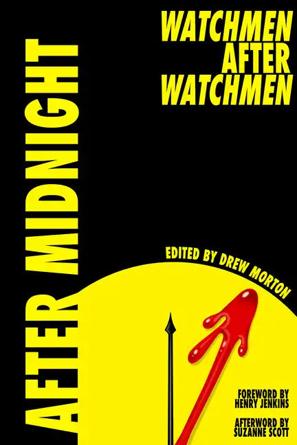 After Midnight: Watchmen After Watchmen - Paperback
