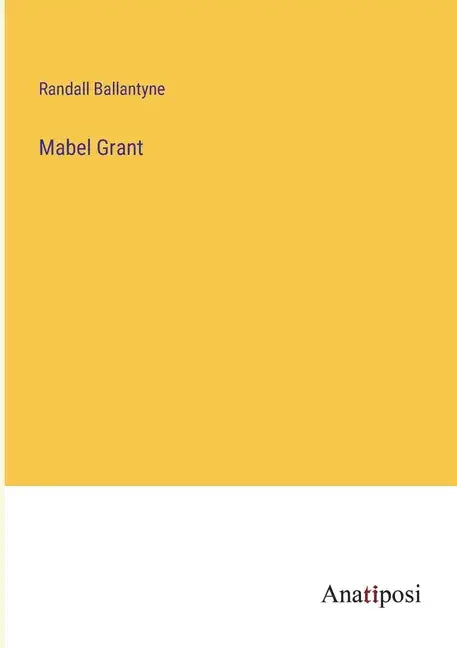 Mabel Grant - Paperback
