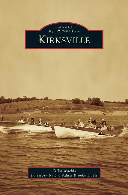 Kirksville - Hardcover