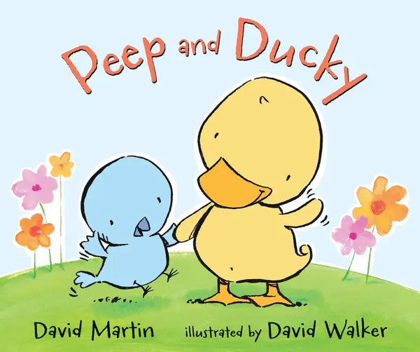 Peep and Ducky - Hardcover