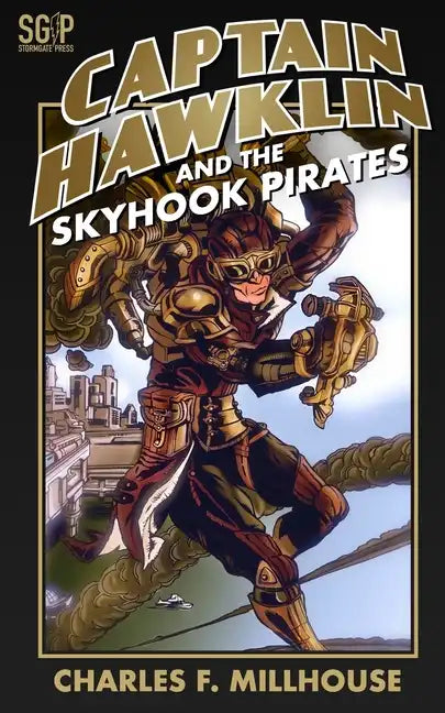 Captain Hawklin and the Skyhook Pirates - Paperback