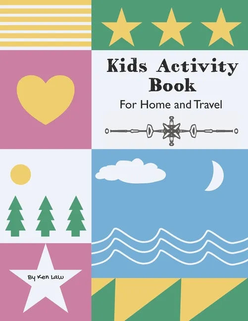 Kids Activity Book: Home and Travel - Paperback