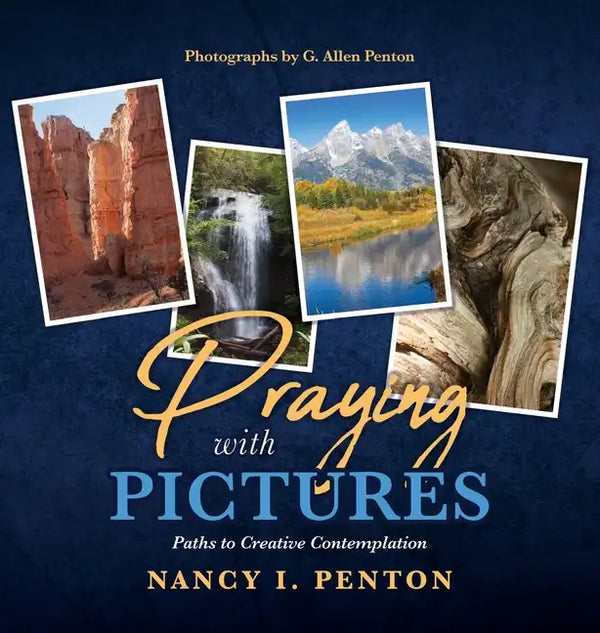 Praying with Pictures: Paths to Creative Contemplation - Hardcover