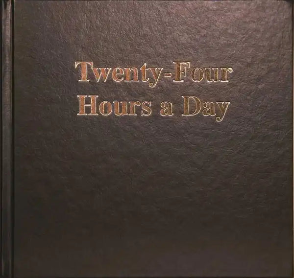 Twenty-Four Hours a Day Larger Print - Hardcover