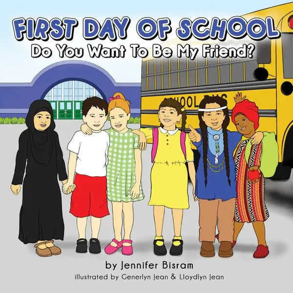 First Day of School: Do You Want to Be My Friend? - Paperback