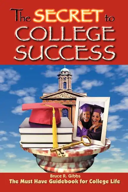 The Secret to College Success - Paperback