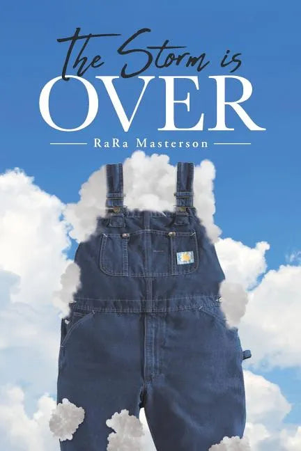 The Storm Is Over - Paperback