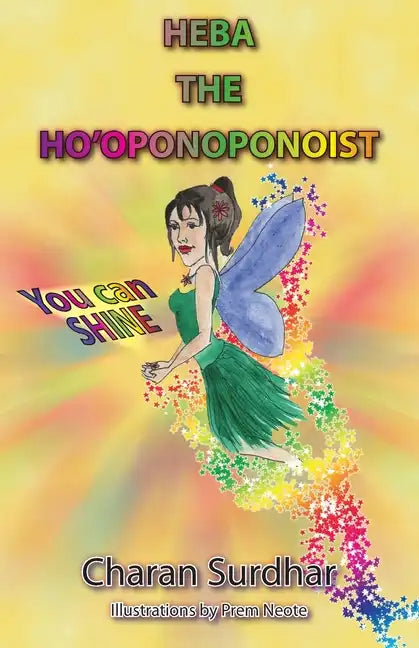Heba the Ho'oponoponoist - Paperback