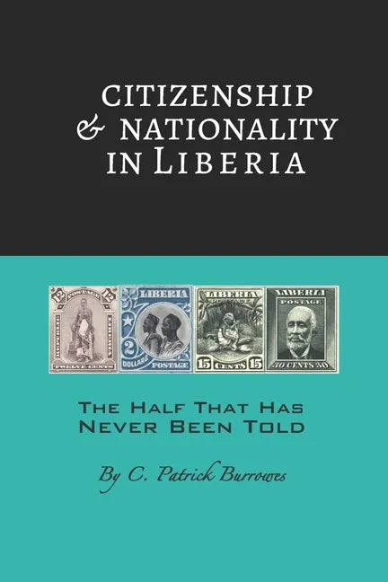 Citizenship & Nationality in Liberia - Paperback