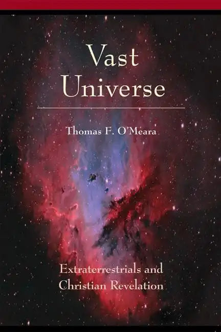 Vast Universe: Extraterrestials and Christian Revelation - Paperback