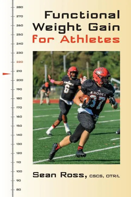 Functional Weight Gain for Athletes - Paperback