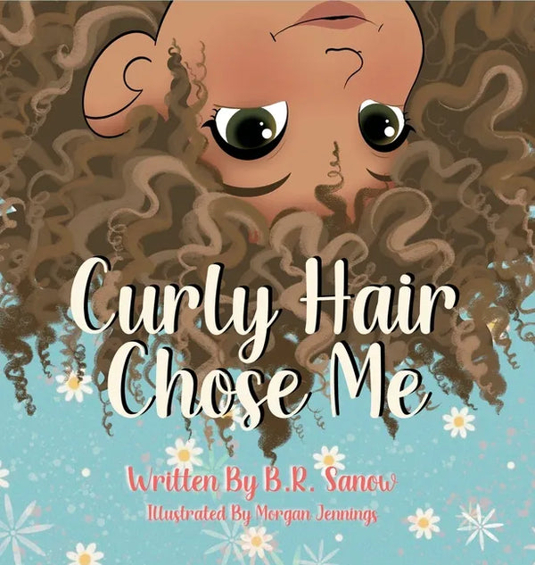 Curly Hair Chose Me - Hardcover