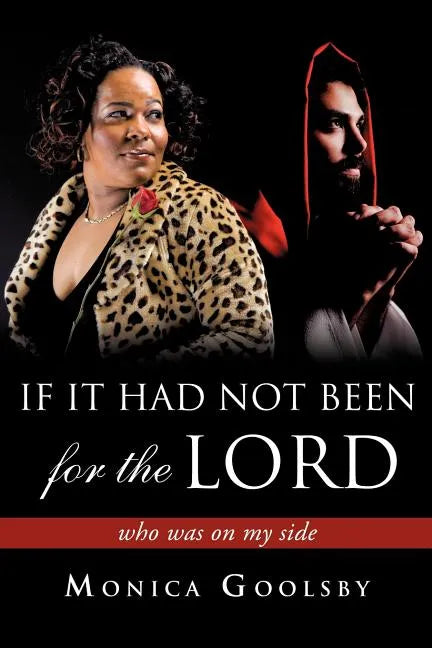 If It Had Not Been For The Lord - Paperback