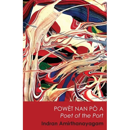Powèt Nan Pò A / Poet of the Port - Paperback