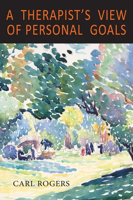 A Therapist's View of Personal Goals - Paperback