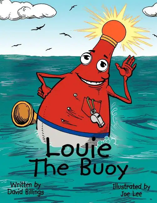 Louie The Buoy - Paperback