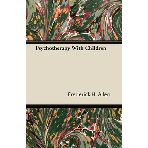 Psychotherapy With Children - Paperback