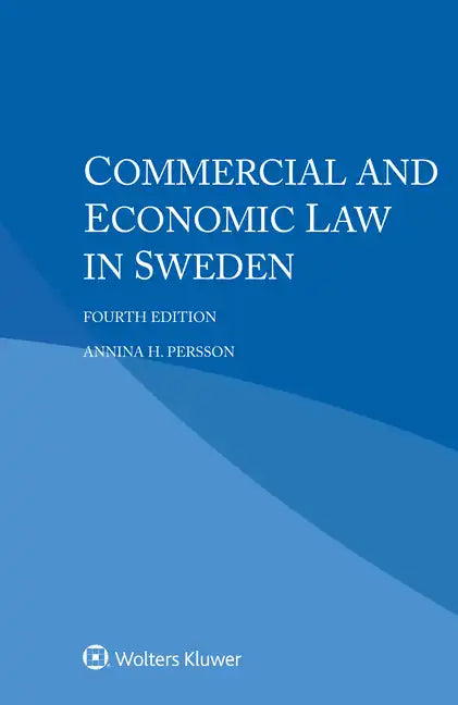 Commercial and Economic Law in Sweden - Paperback