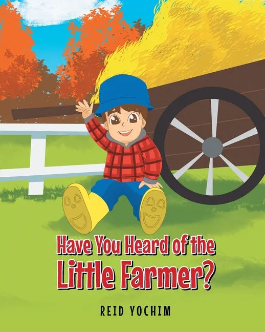 Have You Heard of the Little Farmer? - Paperback
