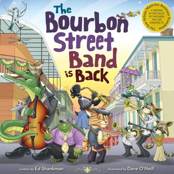 The Bourbon Street Band Is Back - Hardcover