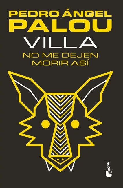 Villa. No Me Dejen Morir Así - Paperback
