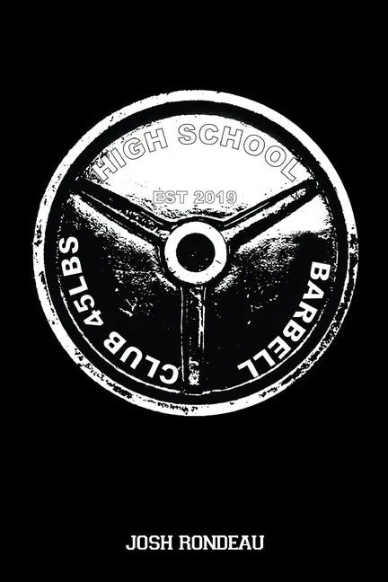 High School Barbell Club - Paperback