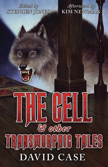 The Cell & Other Transmorphic Tales - Paperback