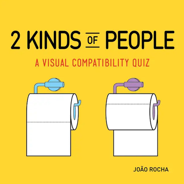 2 Kinds of People: A Visual Compatibility Quiz - Paperback