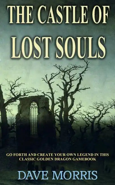The Castle of Lost Souls - Paperback