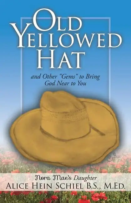 Old Yellowed Hat - Paperback