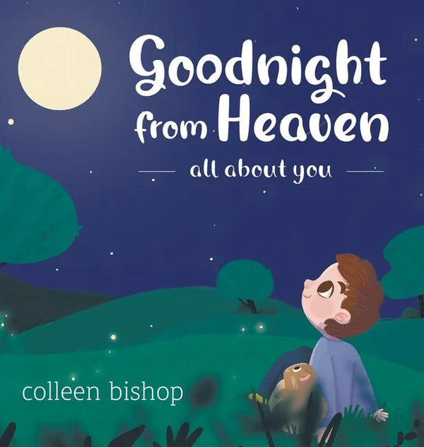 Goodnight from Heaven - Hardcover