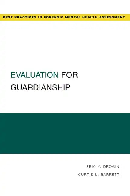 Evaluation for Guardianship - Paperback