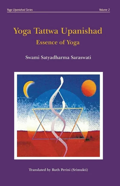 Yoga Tattwa Upanishad: Essence Of Yoga - Paperback
