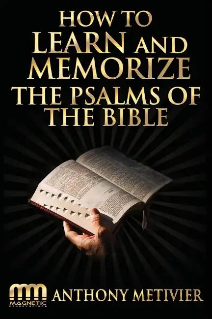 How to Learn and Memorize the Psalms of the Bible - Paperback