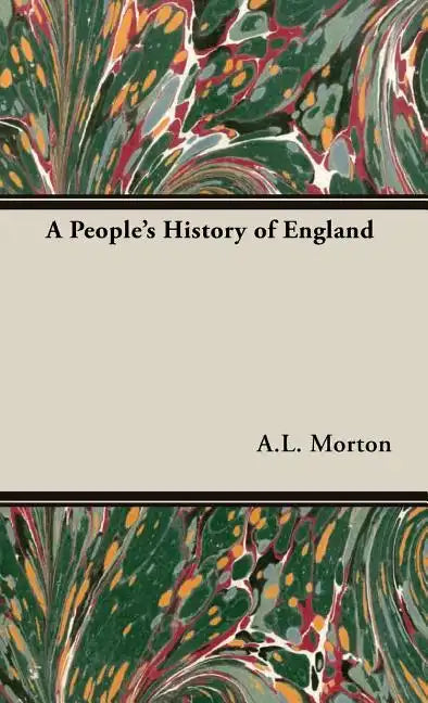 A People's History of England - Hardcover
