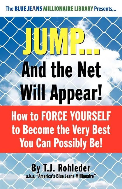 Jump... and the Net Will Appear! - Paperback