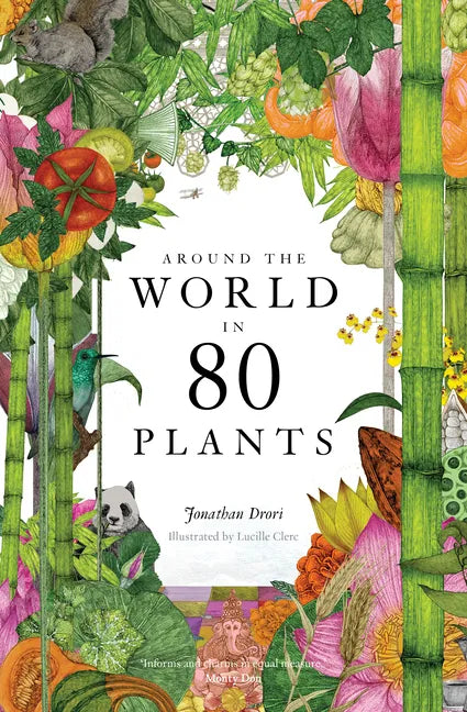 Around the World in 80 Plants - Hardcover