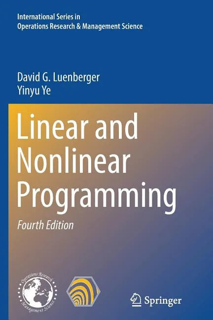 Linear and Nonlinear Programming - Paperback