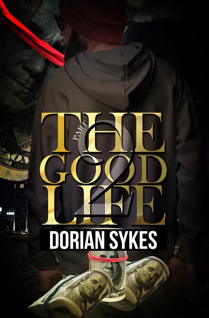 The Good Life Part 2: The Re-Up - Paperback