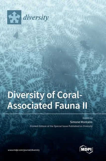 Diversity of Coral-Associated Fauna II - Hardcover