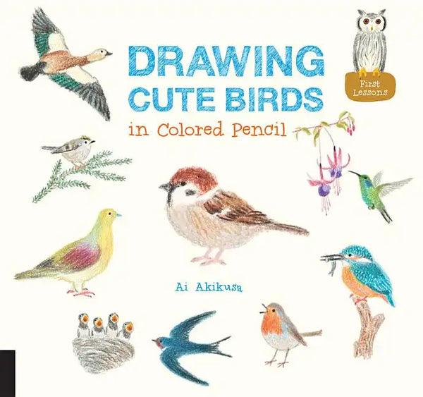 Drawing Cute Birds in Colored Pencil - Paperback