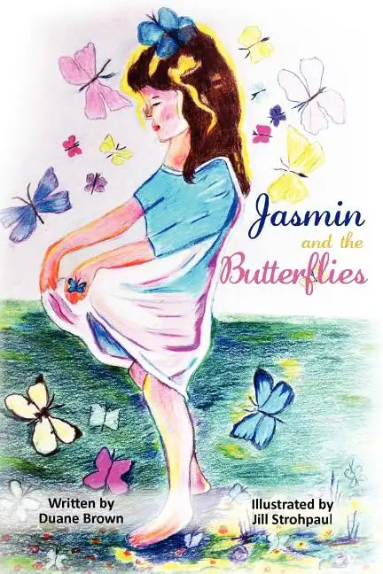 Jasmine and The Butterflies - Paperback