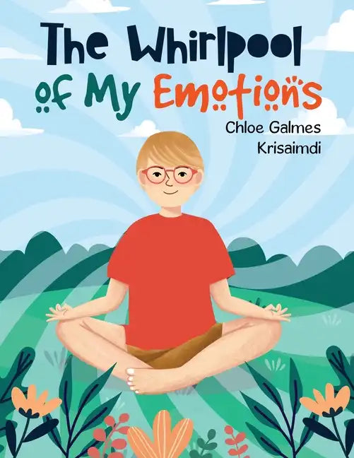 The Whirlpool of My Emotions - Paperback
