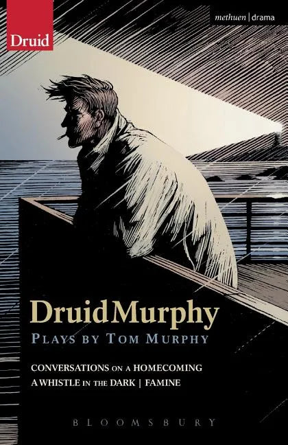 Druidmurphy: Plays by Tom Murphy - Paperback