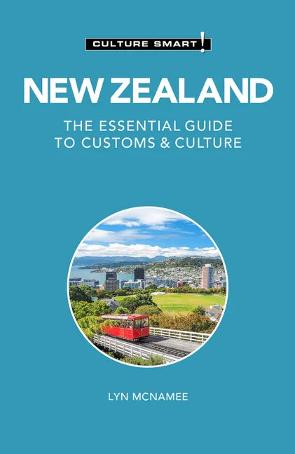 New Zealand - Culture Smart!: The Essential Guide to Customs & Culture - Paperback