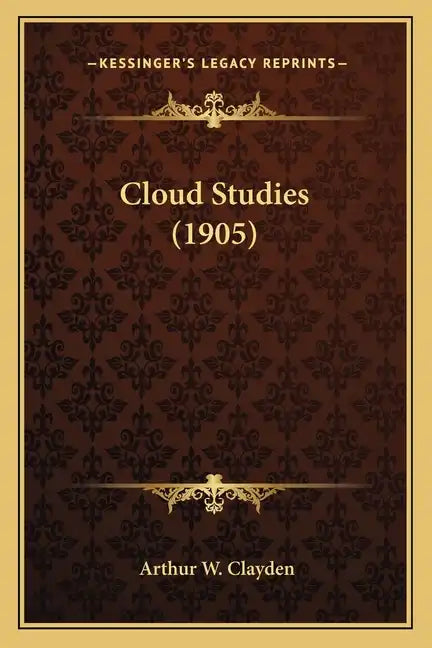 Cloud Studies (1905) - Paperback