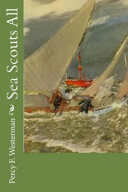 Sea Scouts All - Paperback